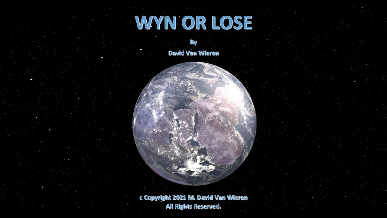 WYN OR LOSE by David Van Wieren