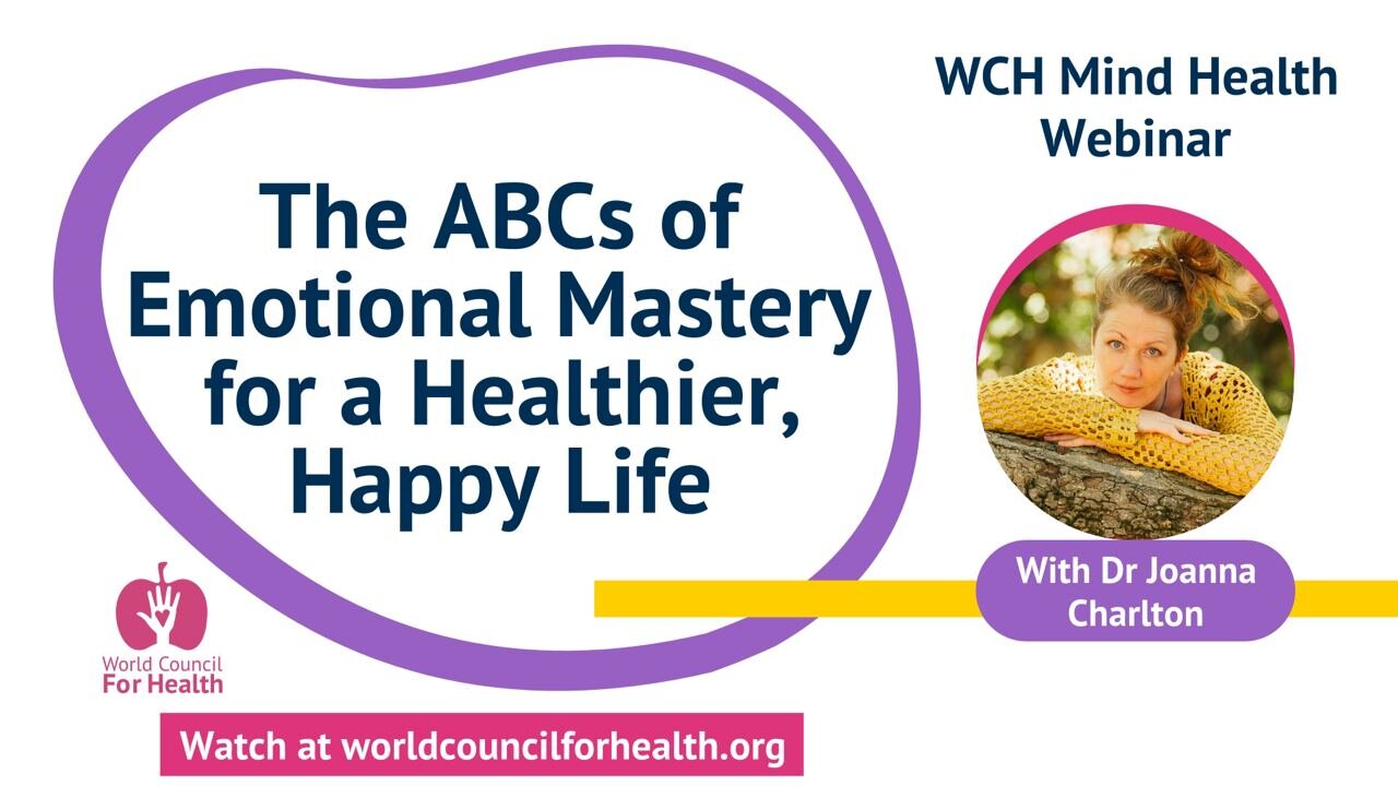 The ABCs of Emotional Mastery | Mind Health Webinar