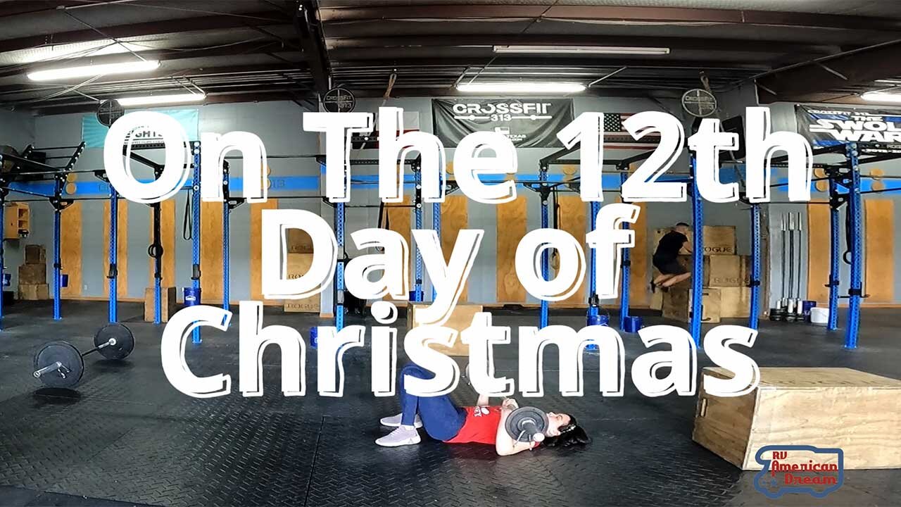 Ep 22 Aurora Around America The 12 Days of Christmas Crossfit