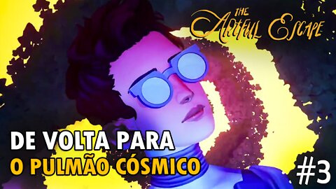 The Artful Escape | Parte 3