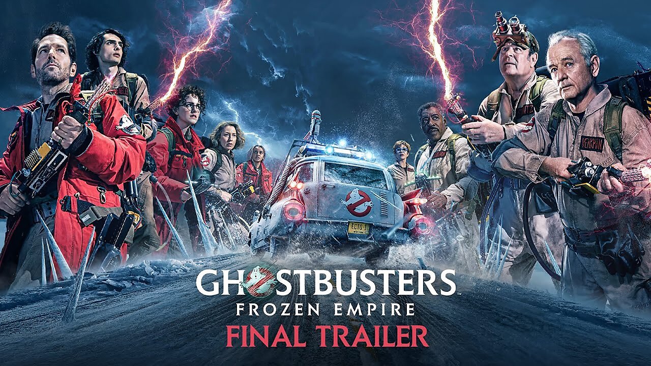 Ghostbusters: Frozen Empire - Official Final Trailer