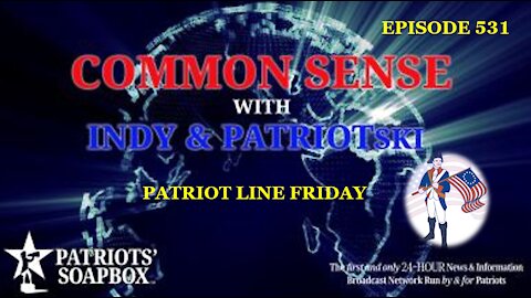Episode 531 – Patriot Line Friday