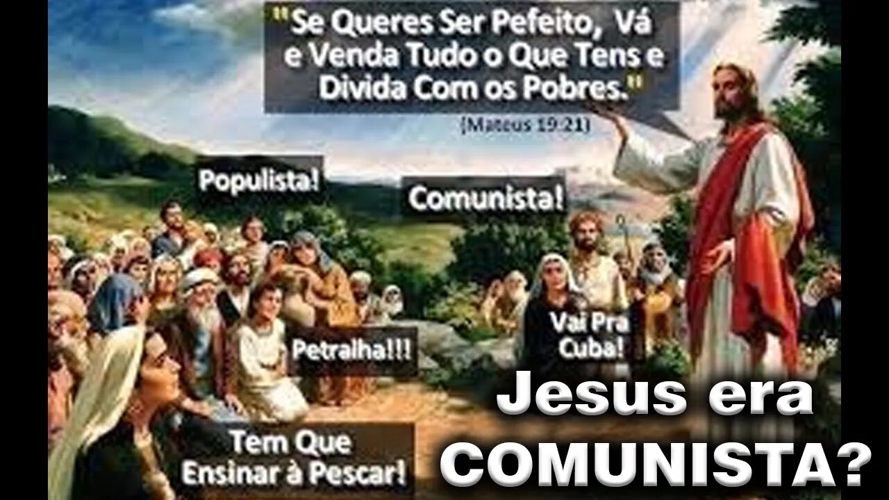 Jesus era Comunista ?