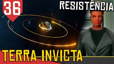 PAZ Nunca foi uma Opção - Terra Invicta Resistência #36 [Gameplay PT-BR]