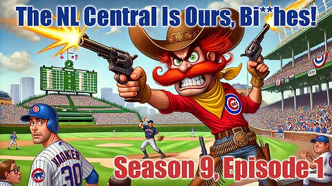 The NL Central Is Ours, Bi**hes! | S9E1