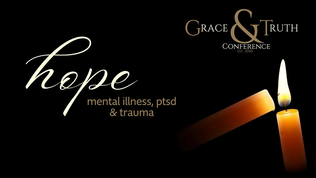 2024 Grace & Truth Conference - Session 6