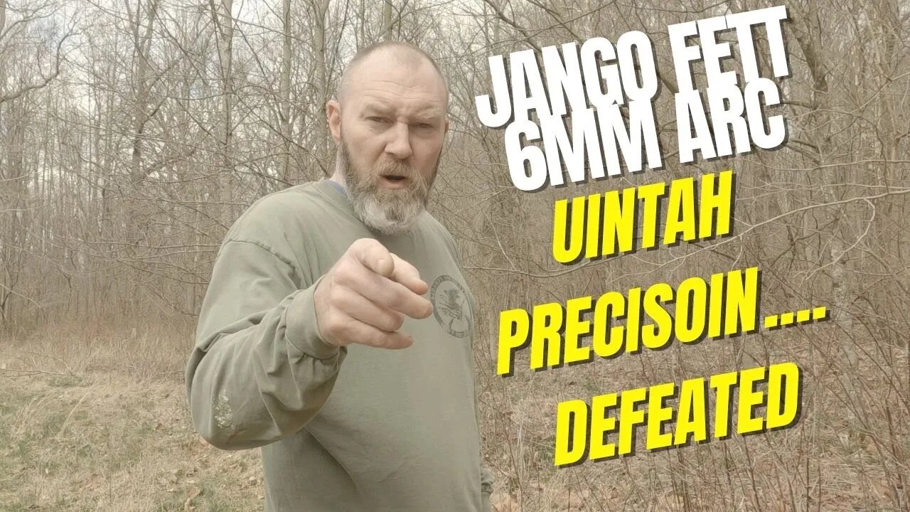 Uintah "Jango Fett" 6mm ARC defeated