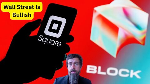 Buy Square ($SQ), Wall Street Is Very Bullish!