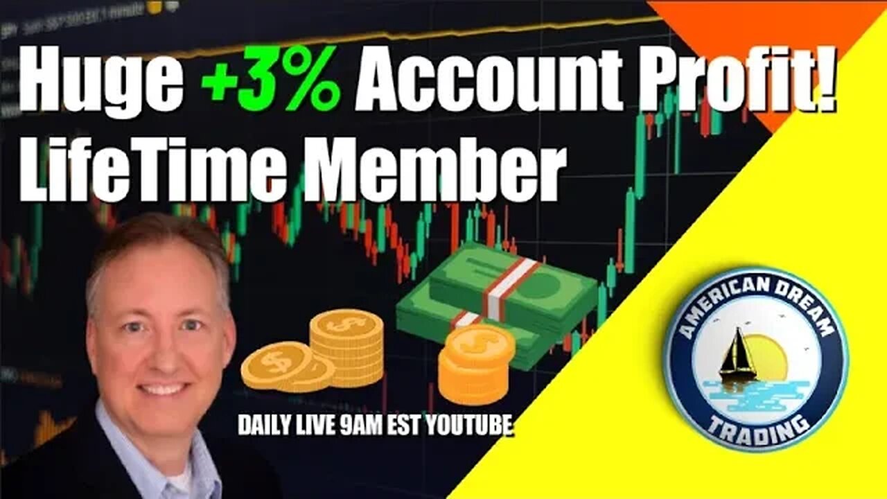 Huge +3% Account Profit - Lifetime Member Stock Market Trading Success