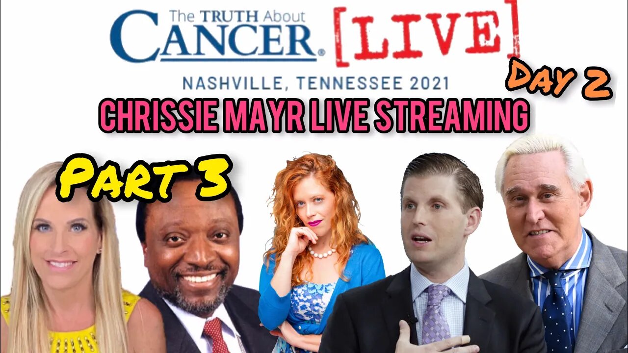 Chrissie Mayr Live at Truth About Cancer Convention! Kristin Davis, Roger Stone, Eric Trump