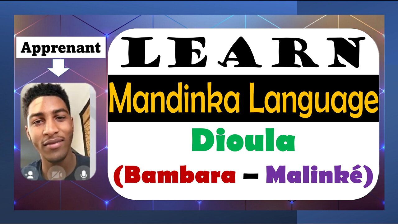 Learn to Read Translate and Write Mandinka Language (Dioula - Bambara - Malinké)| Cours Zanga School