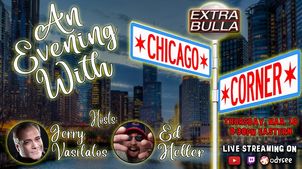 An Evening with Chicago Corner | Extra Bulla SPECIAL