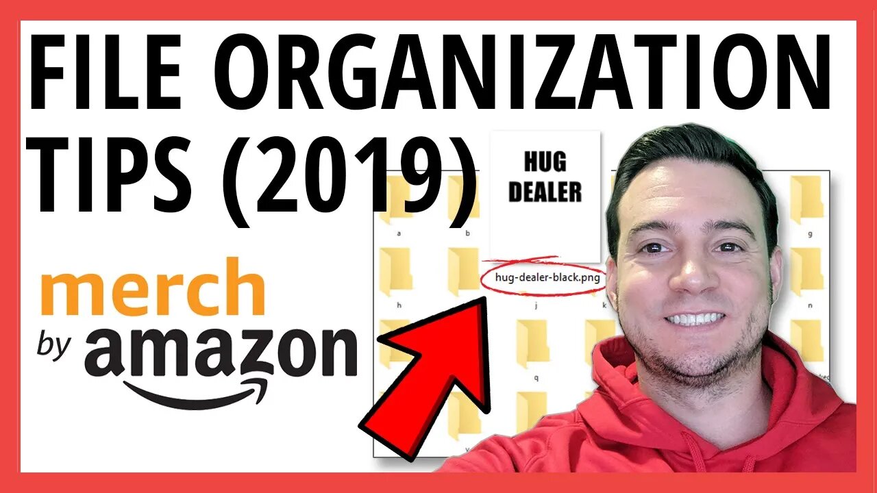 Amazon Merch For Beginners (2019) File Organization Tips That Will Help Your Business Long-Term