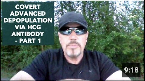 COVERT ADVANCED DEPOPULATION VIA HCG ANTIBODY - PART 1