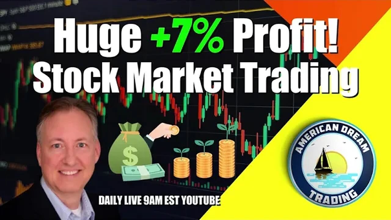 Huge +7% Profit - Lifetime Member Stock Market Trading Success