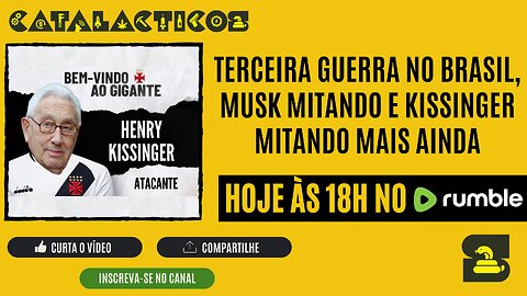 #158 Guerra Fria No Brasil, Musk Mitando E Kissinger Mitando Mais Ainda