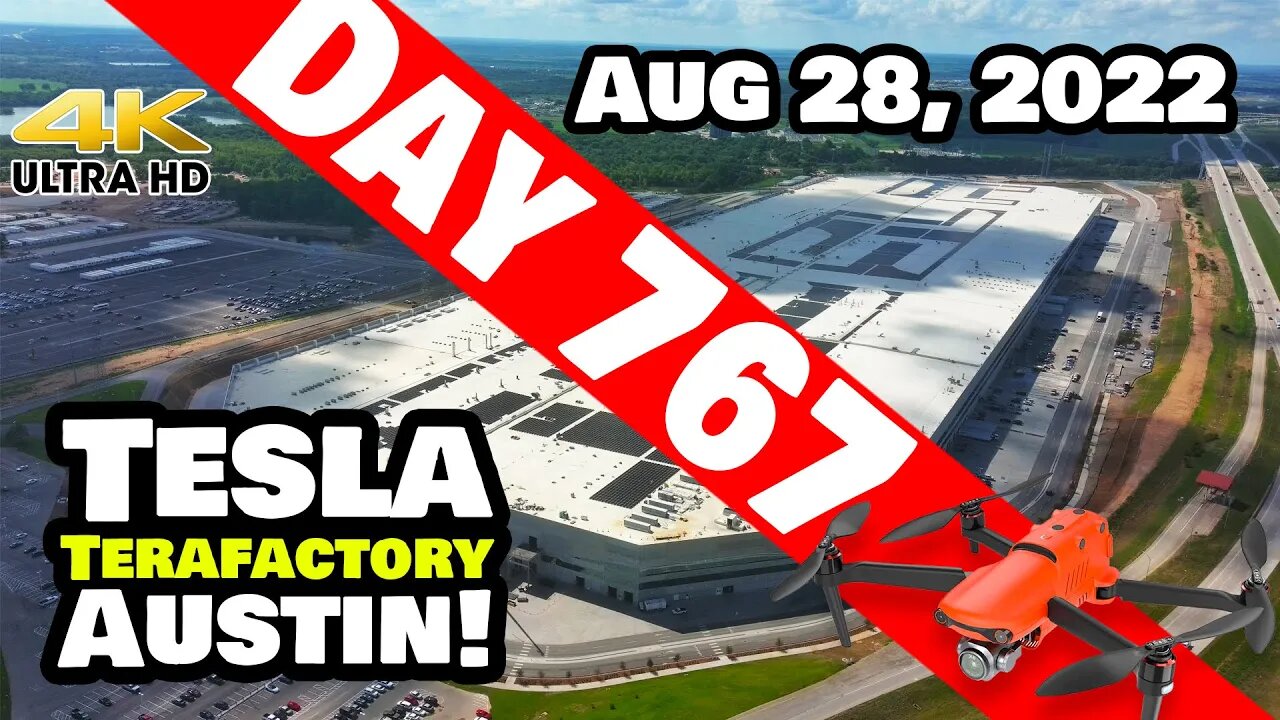 A BUSY SUNDAY AT GIGA TEXAS! - Tesla Gigafactory Austin 4K Day 767- 8/28/22 - Tesla Terafactory TX