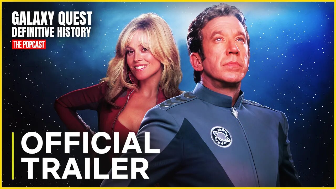 Galaxy Quest: The Definitive History | Premiere Trailer