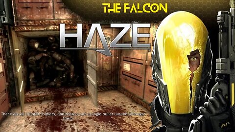 Haze (Part 8) - The Falcon