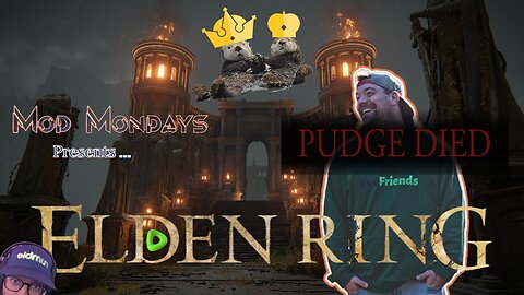 Mod Monday Pre-Show Elden Ring Pudge Dies Edition (Actually GGST) // June 10, 2024