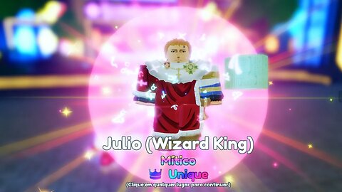 JULIUS WIZARD KING COM UNIQUE NO ANIME ADVENTURES (LVL. 100 EVOLVED)