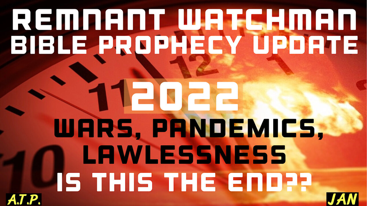 BIBLE PROPHECY UPDATE 2022! WARS, PANDEMICS, LAWLESSNESS, IS THIS THE END? CHRISTIAN LIFESTYLE!
