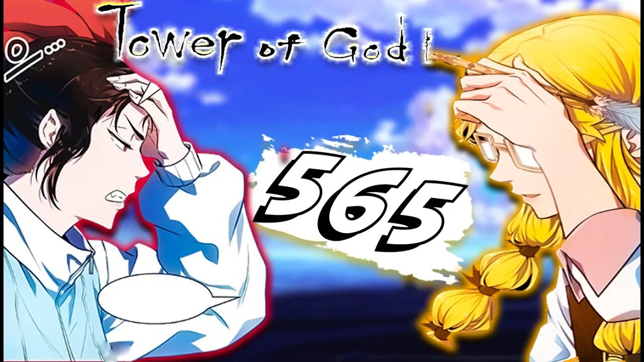 I LIKE CRAZY! | Tower of God Chapter 565 #towerofgod #review #manwha