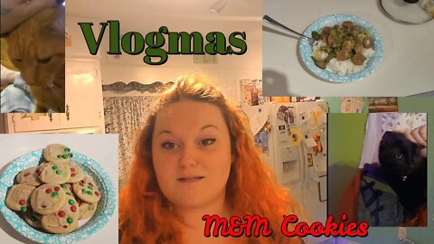 Vlogmas Day 1 | Sausage and Pepper Dinner | M&M Christmas Cookies | Mom Life |