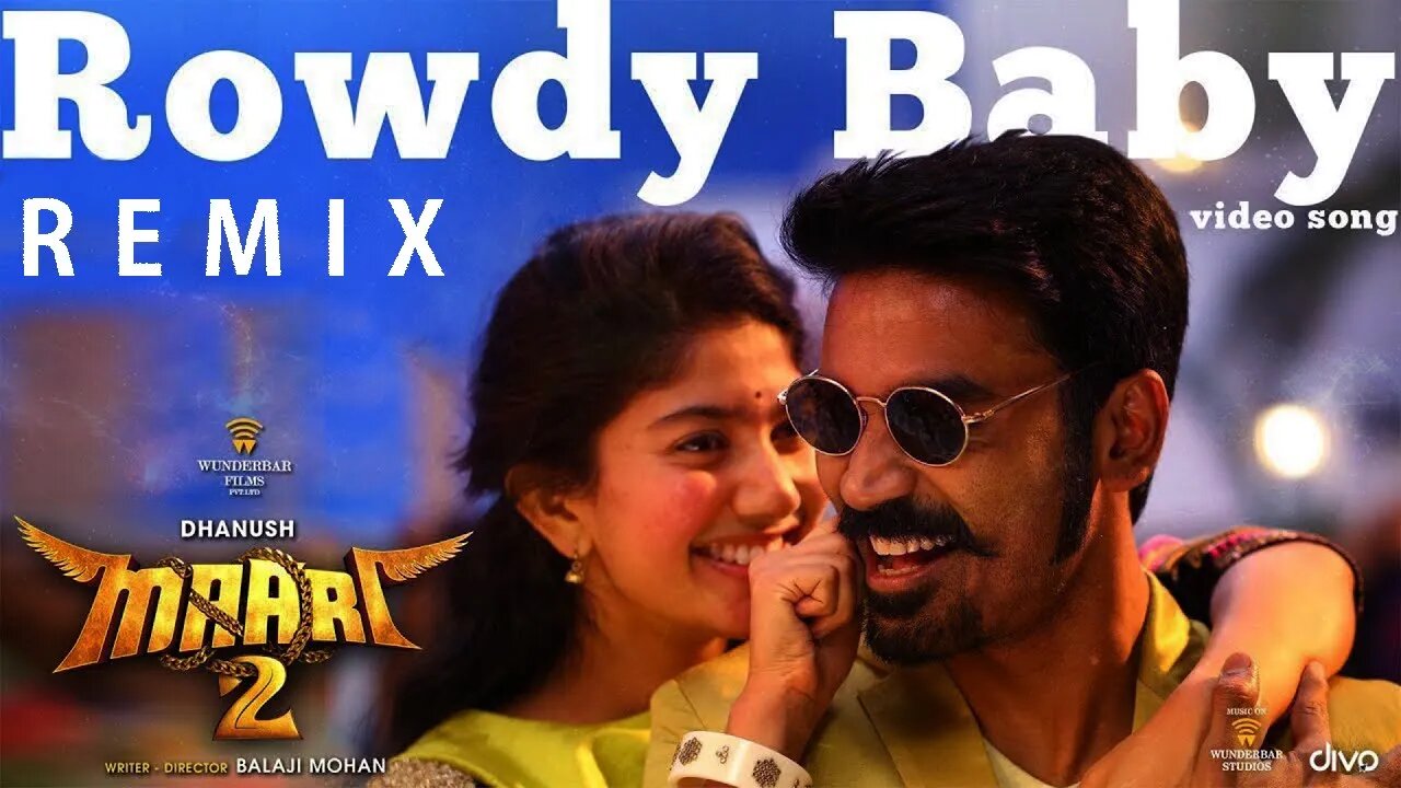 Maari 2 - Rowdy Baby (Remix Video Song) | Dhanush, Sai Pallavi | Yuvan Shankar Raja | Balaji Mohan