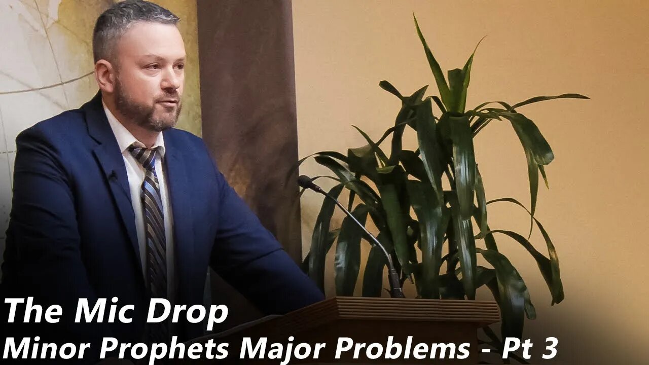 The Mic Drop | Minor Prophets, Major Problems - Pt 3 (Pastor Joe Jones) Wednesday-PM