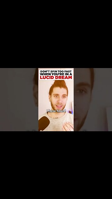 Don't Spin Too Fast In Lucid Dream