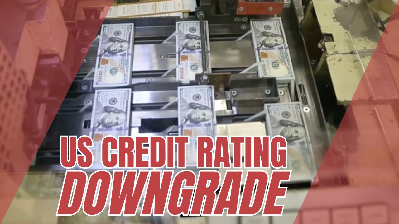 What Does a Downgrade in the U.S. Credit Rating mean?