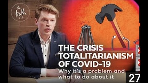 The Truth of It | The Crisis Totalitarianism of Covid-19