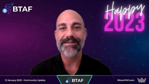 12 January 2023 BTAF Community Update