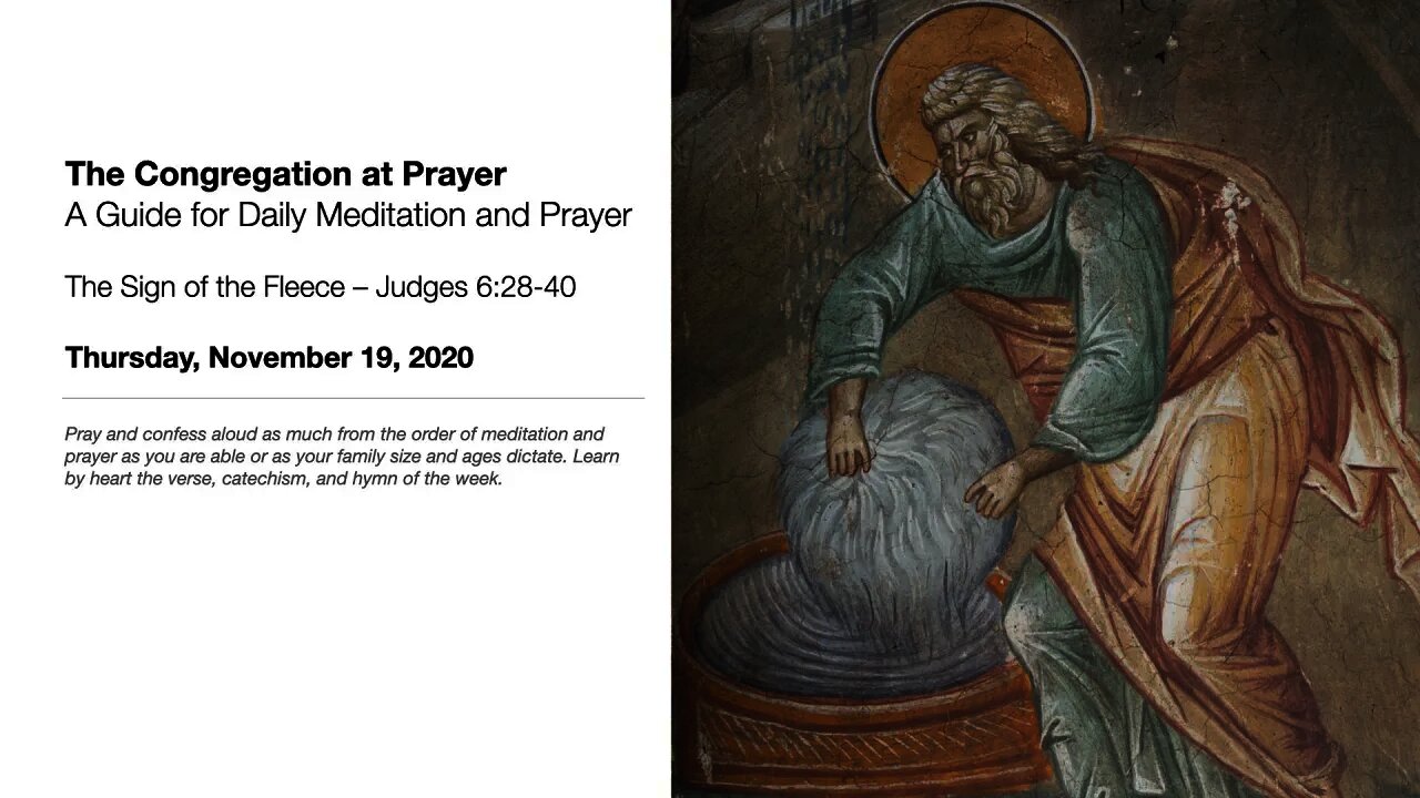 The Sign of the Fleece – The Congregation at Prayer for November 19, 2020