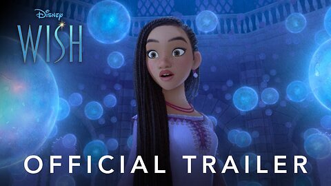 Wish Official Trailer