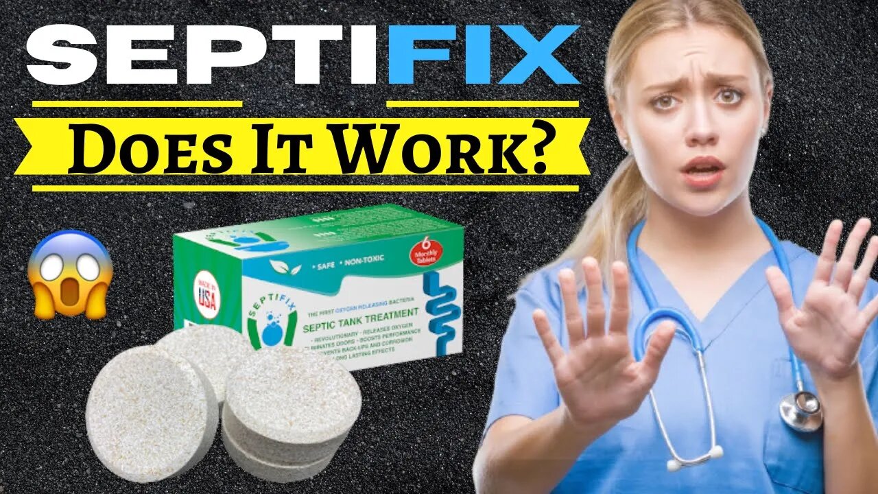 SEPTIFIX - Does Septifix Tablets Work?😱 Are Septifix tablets Worth Buying? (Honest Septifix Review)