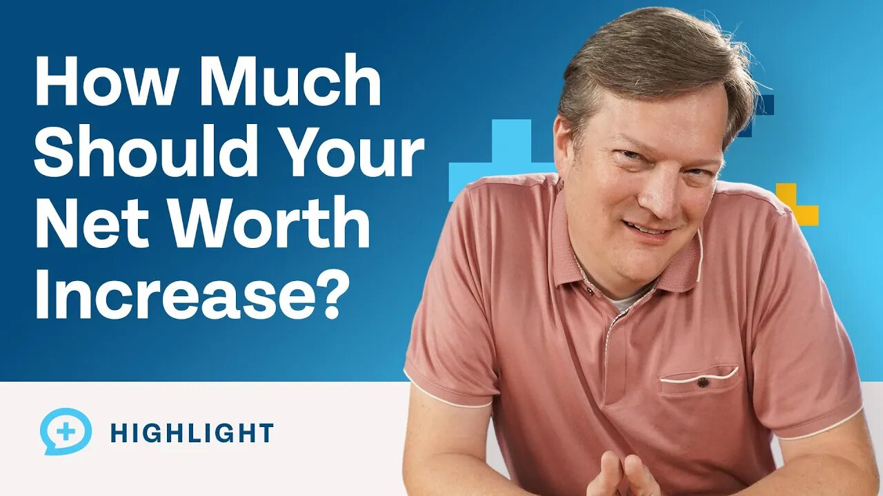 What Percentage Should Your Net Worth Increase Each Year?