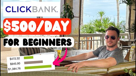 ClickBank Affiliate Marketing | How To Make $500/Day