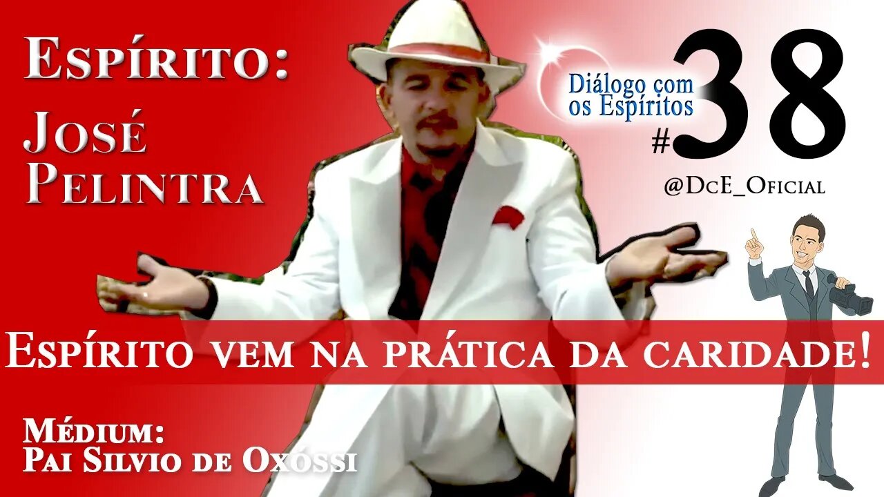 DcE 038 - Sr. José Pelintra, Antonio Ferraz do Juazeiro - Magina é a palavra chave!