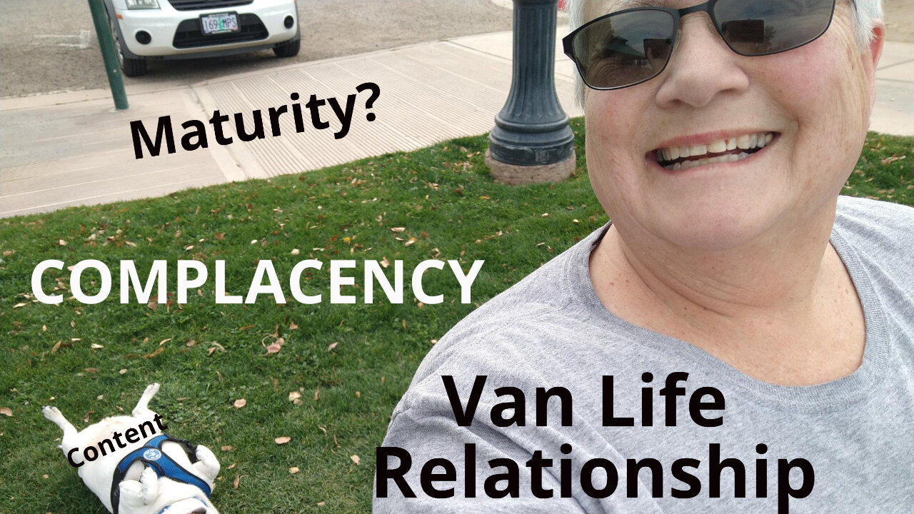 Growing Your Relationship, Van LIfe or Hotel LIfe