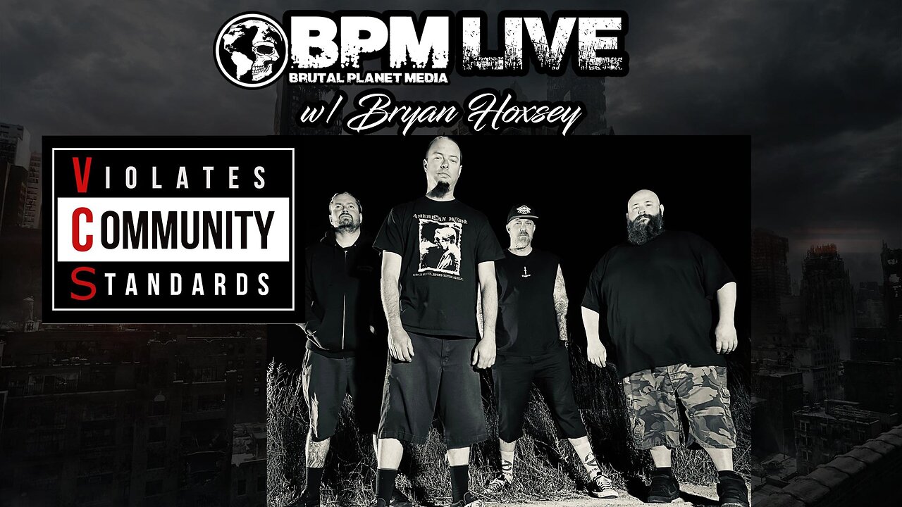 BPM Live w/ Bryan Hoxsey of Violates Community Standards (VCS)