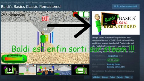 Baldi's Basics Classic Remastered est enfin sorti sur Steam !!! (BBCR)