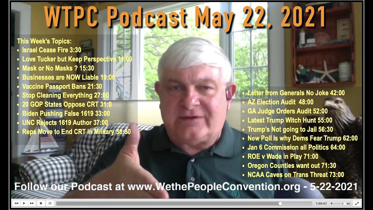 We the People Convention News & Opinion 5-22-21