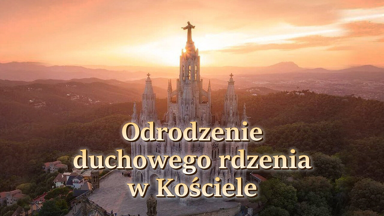 Informacje dla biskupów pięciu kontynentów - Odrodzenie duchowego rdzenia w Kościele