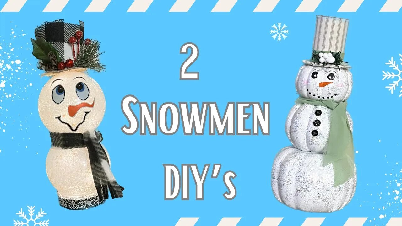 2 Adorable Snowmen DIY'S || CHRISTMAS IN JULY || Using Mostly Dollar Tree Supplies