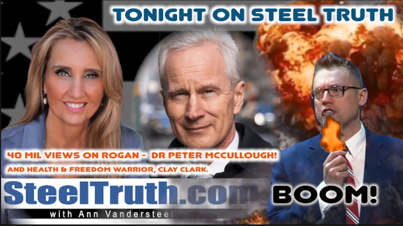 JANUARY 3, 2022 DEEP STATE INSURRECTION WEEK w/ DR. PETER McCULLOUGH AND THE ONE AND ONLY CLAY CLARK