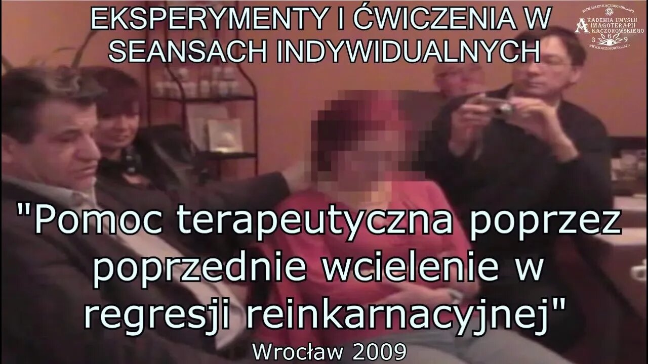 POPRZEDNIE WCIELENIA, EKSPERYMENTY I W SESJACH INDYWIDUALNYCH- POMOC TERAPEUTYCZNA /2009 ©TV- IMAGO