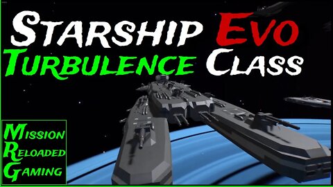 Starship EVO Expansions - Ep 12 - Turbulence Class - The Federation Fleet - Expansions Community