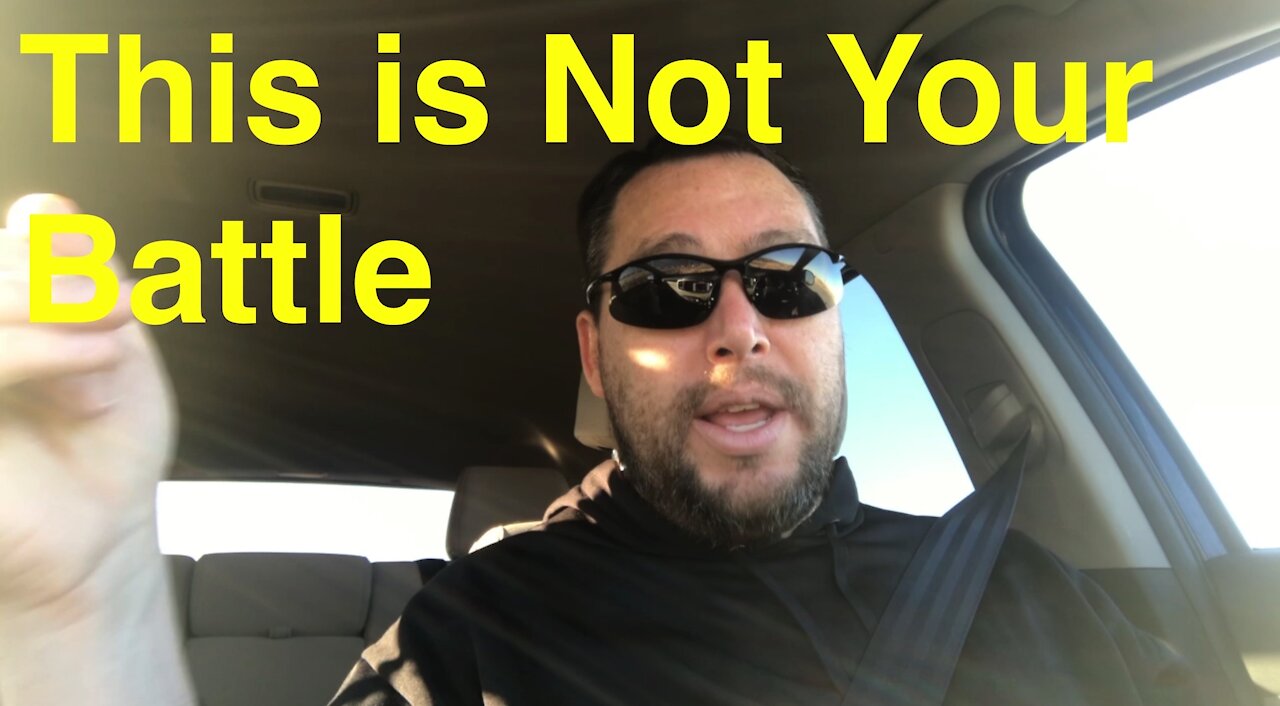 This Is Not Your Battle - Episode 024